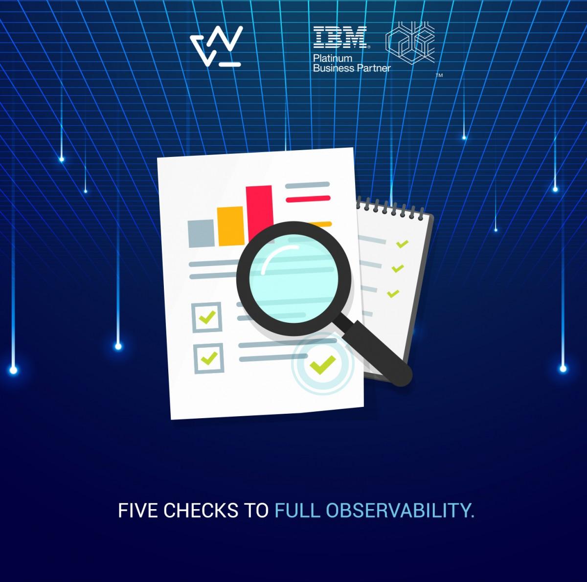Five checks towards full observability ✔